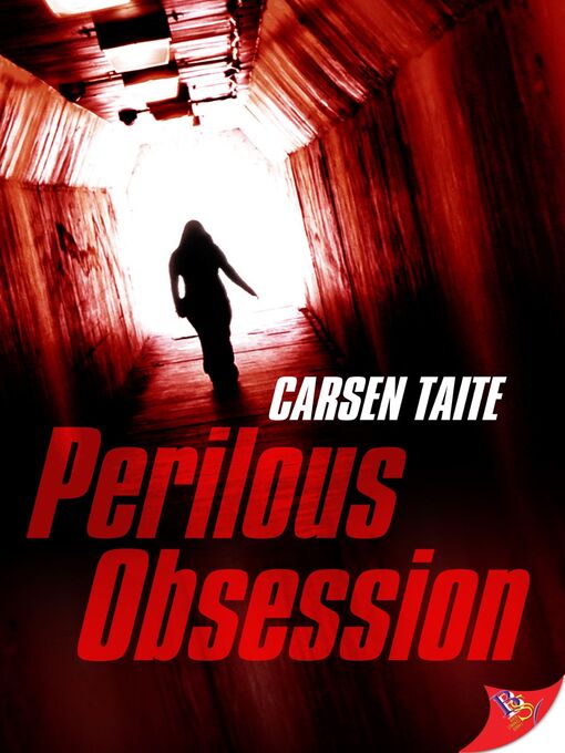 Title details for Perilous Obsession by Carsen Taite - Available
